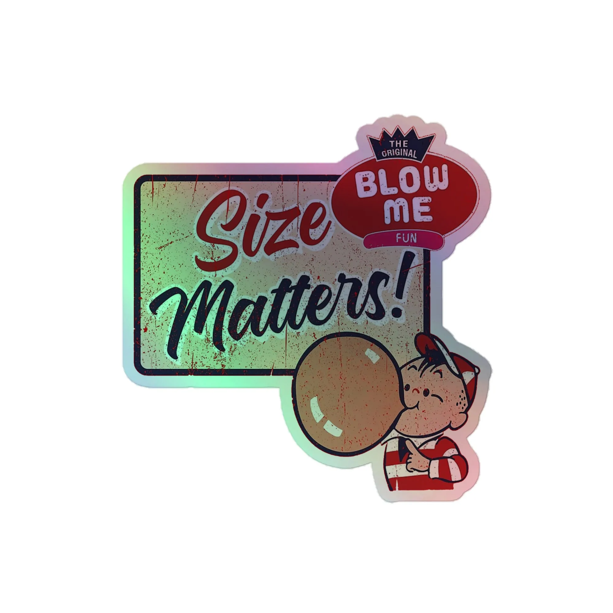 Size Matters Holographic Sticker